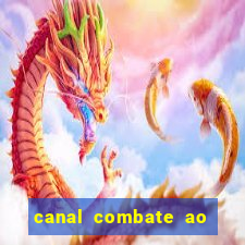 canal combate ao vivo multi canais